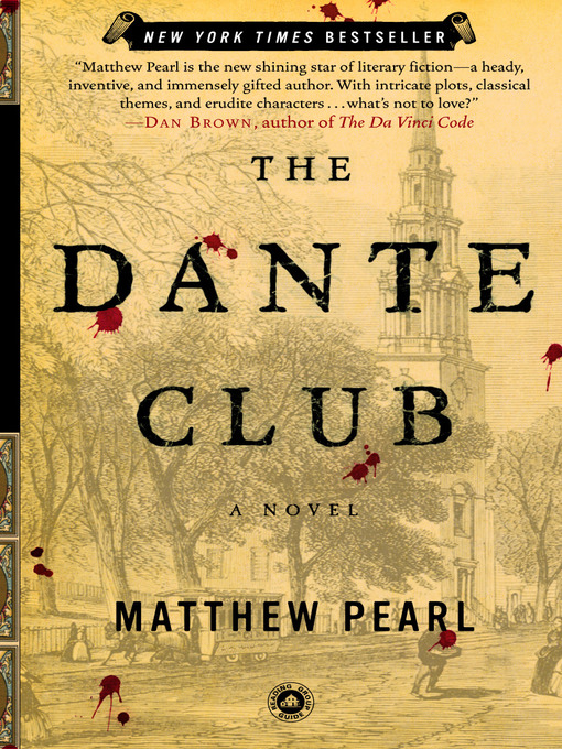 Title details for The Dante Club by Matthew Pearl - Available